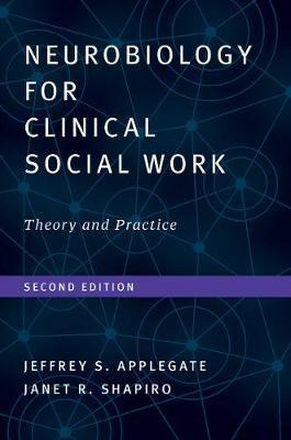 Libro Neurobiology For Clinical Social Work, Second Edition