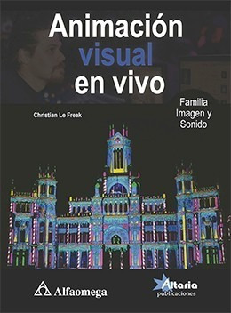 Libro Técni Animación Visual En Vivo Familia Imagen Y Sonido