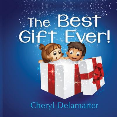 Libro The Best Gift Ever - Delamarter, Cheryl
