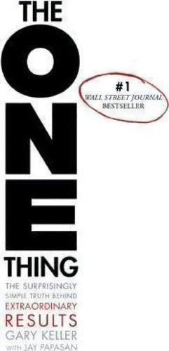 The One Thing, De Gary Keller. Editorial Bard Press, Tapa Dura En Inglés