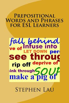 Libro Prepositional Words And Phrases For Esl Learners - ...