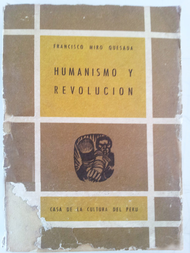 Humanismo Y Revolución - Francisco Miro Quesada 