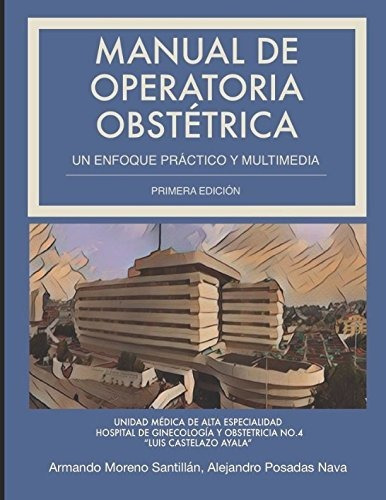 Libro: Manual De Operatoria Obstétrica (spanish Edition)