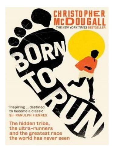 Born To Run - Christopher Mcdougall. Eb17