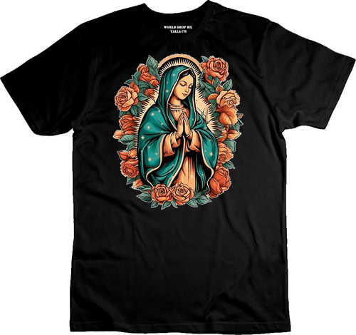 Playera La Virgen De Guadalupe Religion Mexico 1