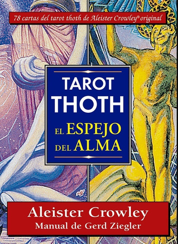 Tarot Thoth, El Espejo Del Alma Libro