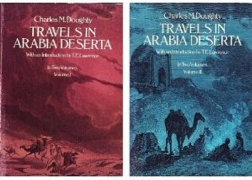 Charles M. Doughty - Travels In  Arabia  Deserta