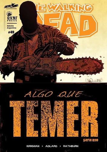 The Walking Dead 49 Algo Que Temer P1 - Ovni, De Kirkman., Vol. 8. Editorial Ovnipress, Tapa Blanda En Español