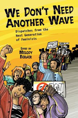 Libro We Don't Need Another Wave: Dispatches From The Nex...