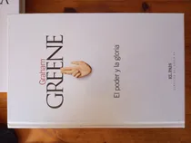 Comprar Libro Clásicos Siglo Xx El Poder Y La Gloria G.greene T\u002Fdura