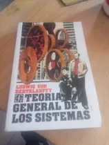 Comprar Teoria General De Los Sistemas  - Ludwig Von Bertalanffy