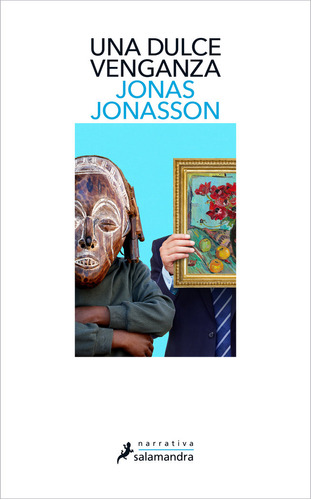 Una Dulce Venganza - Jonasson, Jonas