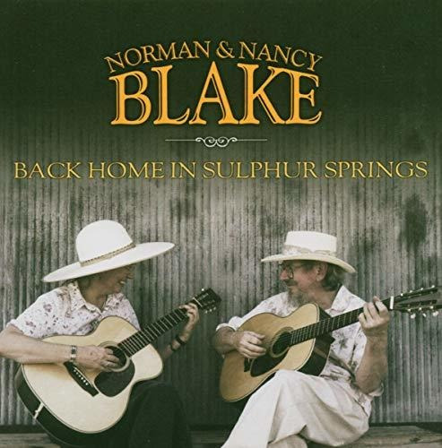 Cd Back Home In Sulphur Springs - Norman Blake And Nancy