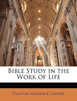 Libro Bible Study In The Work Of Life - Cooper, Clayton S...
