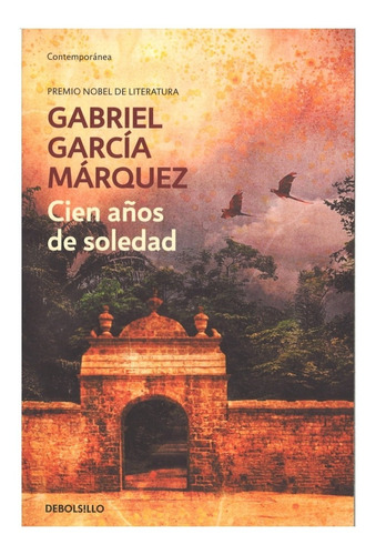 Libro - Cien Años De Soledad - Gabriel García Márquez