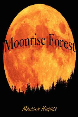 Libro Moonrise Forest - Hughes, Malcolm