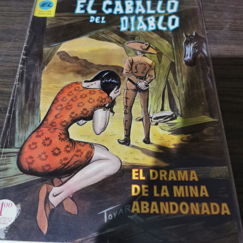Comic El Caballo Del Diablo #65 El Drama De La Mina Abandona