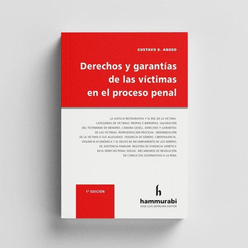 Derechos Y Garantias De Las Victimas En El Proceso Penal - A