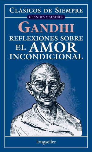 Reflexiones Sobre El Amor Incondicional