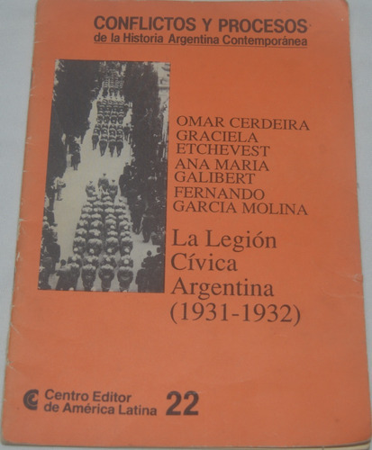 La Legión Cívica Argentina(1931-1932) Cerdeira Molina G41