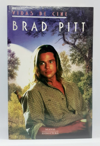 Vidas De Cine. Brad Pitt - Wallace & David - Edimat