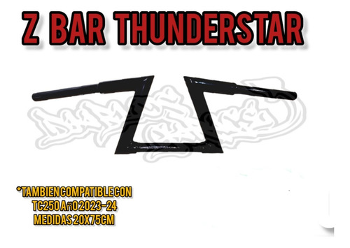 Manillar  Z Bar Vento Thunderstar 250 Cc Tc250 2024 