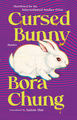 Libro Cursed Bunny: Stories - Chung, Bora