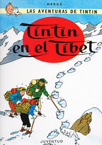 Tintin (td) En El Tibet, De Hergé. Editorial Juventud Editorial, Tapa Dura En Español, 1989