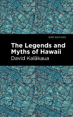 Libro The Legends And Myths Of Hawaii - David Kalakaua