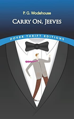 Book : Carry On, Jeeves (dover Thrift Editions Short...