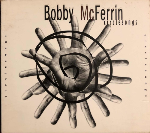 Bobby Mcferrin Circlesongs Cd. Importado De Usa. Digipack