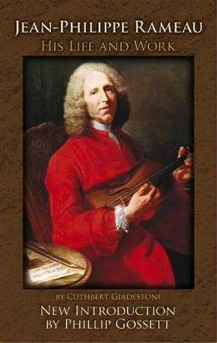 Jean-philippe Rameau, De Cuthbert Girdlestone. Editorial Dover Publications Inc, Tapa Blanda En Inglés