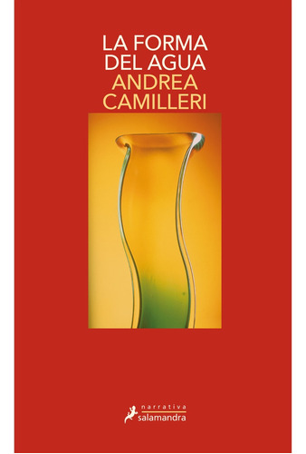 Forma Del Agua, La (montalbano 1) - Andrea Camilleri