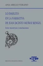 Comprar Libro Lo Insolito En La Narrativa De Juan Jacinto Mu Oz Rene