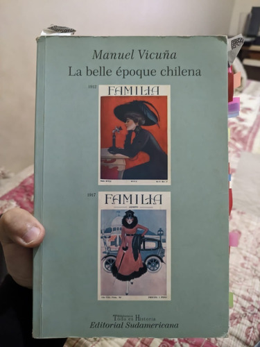 La Belle Epoque Chilena - Manuel Vicuña