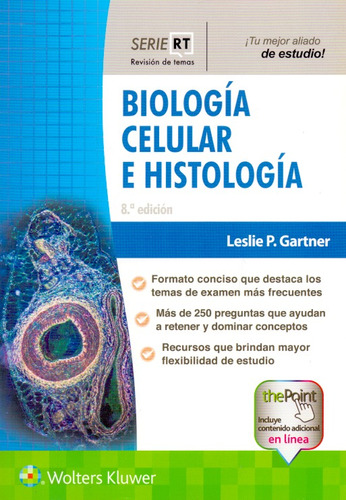 Serie Rt. Biología Celular E Histología 8va Edicion