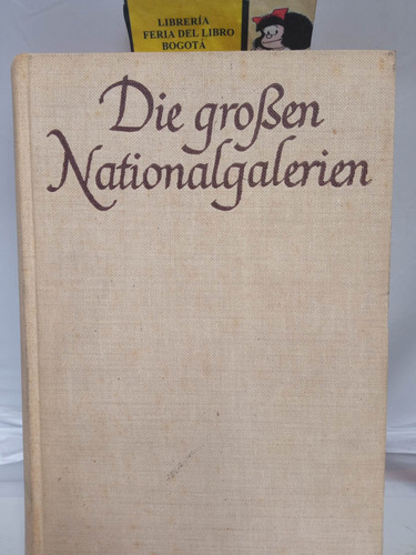 Las Grandes Galerías Nacionales - Von Hans Tietze - Alemán 