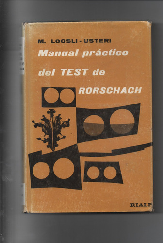 Manual Practico Del Test De Rorschach - Loosli  - Ñ520