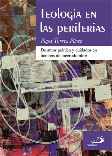 Teologia En Las Periferias - Torres Perez, Pepa
