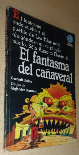 El Fantasma Del Cañaveral G. Falbo Quirquincho