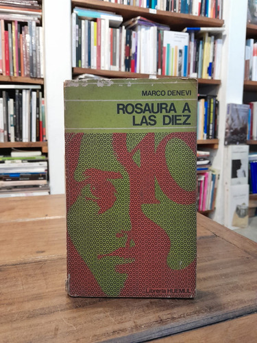 Rosaura A Las Diez - Marco Denevi