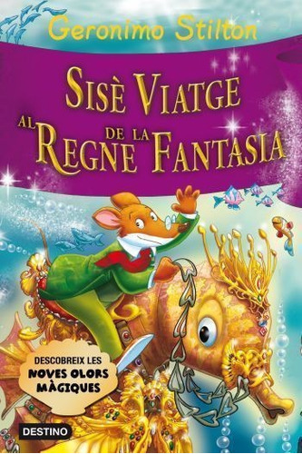 Sisè Viatge Al Regne De La Fantasia (libro Original)