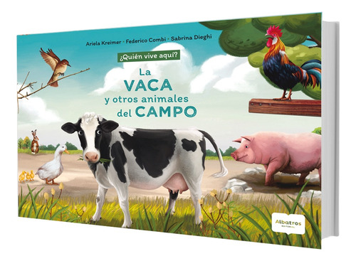 La Vaca Y Otros Animales Del Campo - Kreimer, Combi