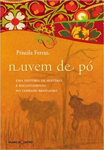 Nuvem De Pó   / Priscila Ferraz