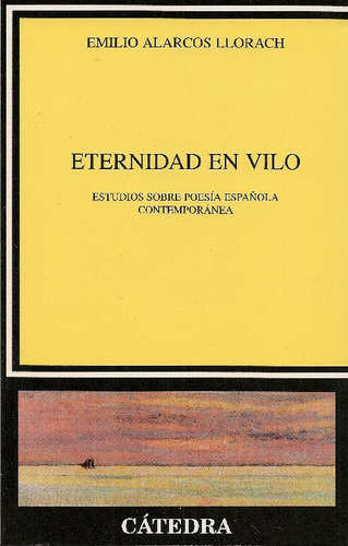 Libro Eternidad En Vilo De Emilio Alarcos Llorach
