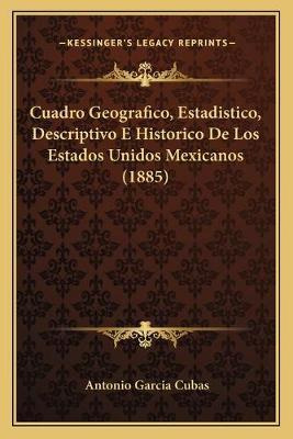 Libro Cuadro Geografico, Estadistico, Descriptivo E Histo...