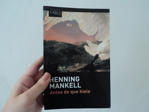 Antes De Que Hiele - Henning Mankell