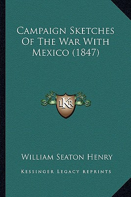 Libro Campaign Sketches Of The War With Mexico (1847) - H...