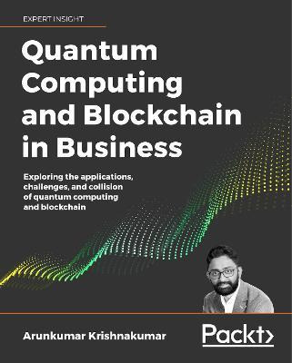 Libro Quantum Computing And Blockchain In Business : Expl...