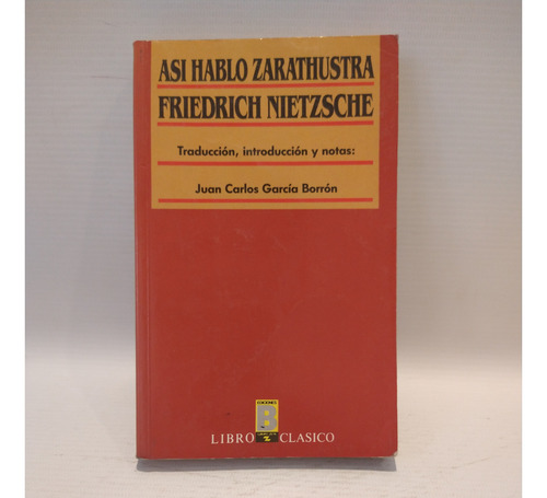 Asi Hablo Zarathustra Friedrich Nietzsche Ediciones B